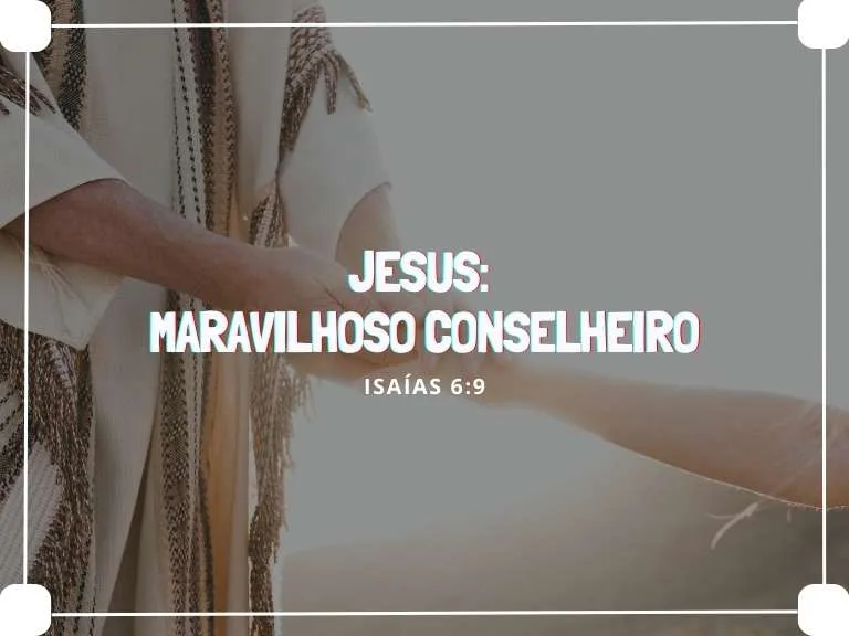 Jesus Maravilhoso Conselheiro
