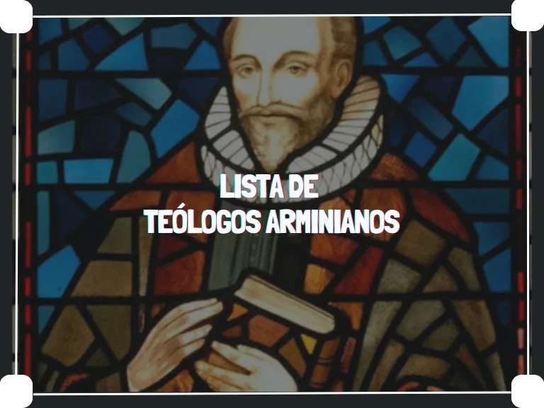 Lista de Teólogos Arminianos