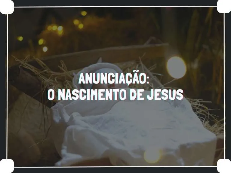 Mt 118 25 Anunciação O Nascimento De Jesus