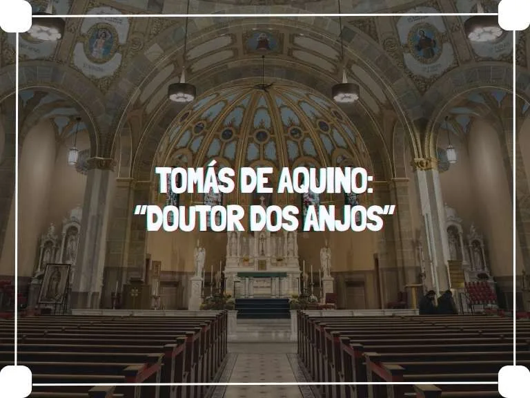 Tomás De Aquino “doutor Dos Anjos”